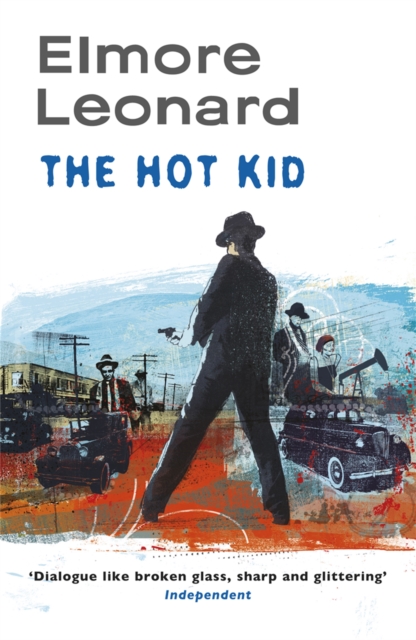 Hot Kid - Elmore Leonard
