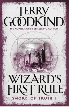 Coperta cărții 'Wizard's First Rule - Terry Goodkind'