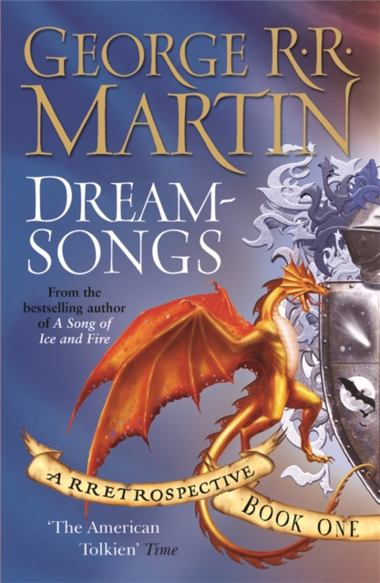 Dreamsongs - George R. R. Martin