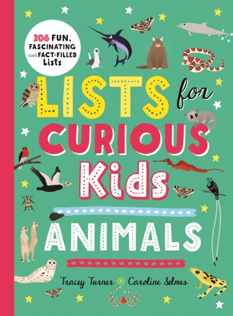 Lists for Curious Kids: Animals - Tracey Turner