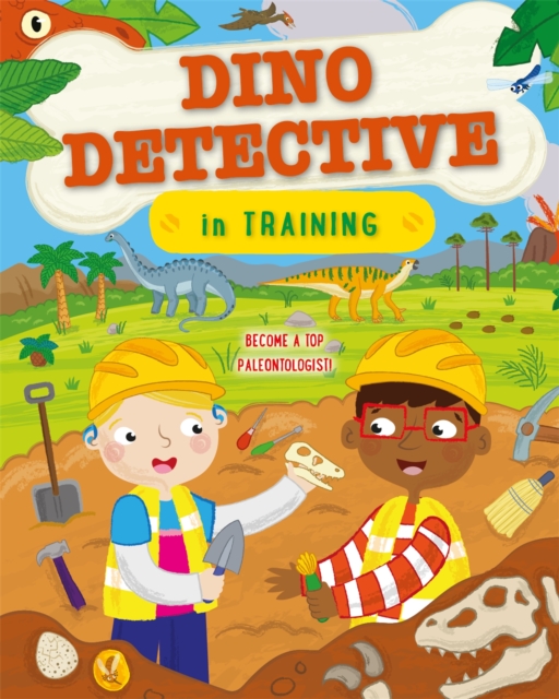 Dino Detective In Training - Tracey Turner