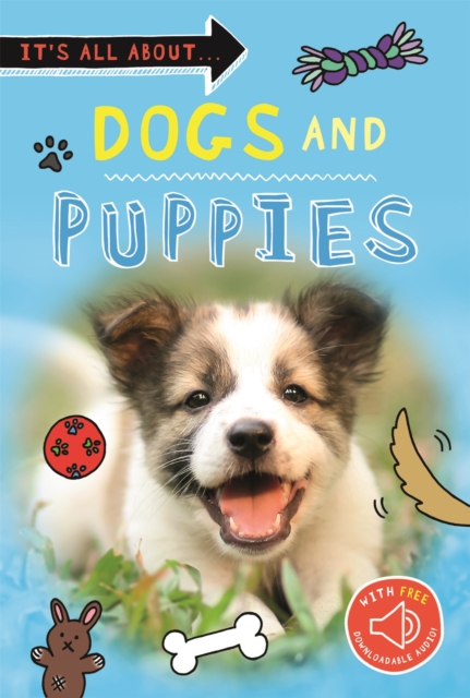 It's All about... Dogs and Puppies - 