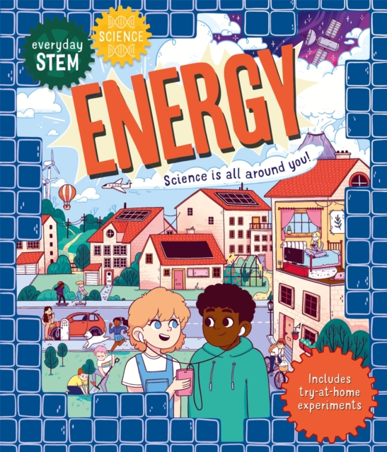 Everyday STEM Science ? Energy - Shini Somara