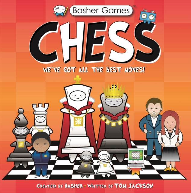 Basher Games: Chess - Simon|jackson Basher