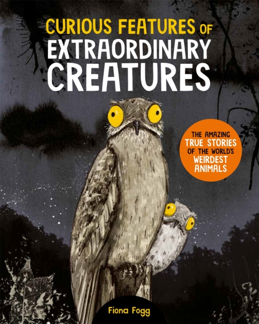 Curious Features Of Extraordinary Creatures - 