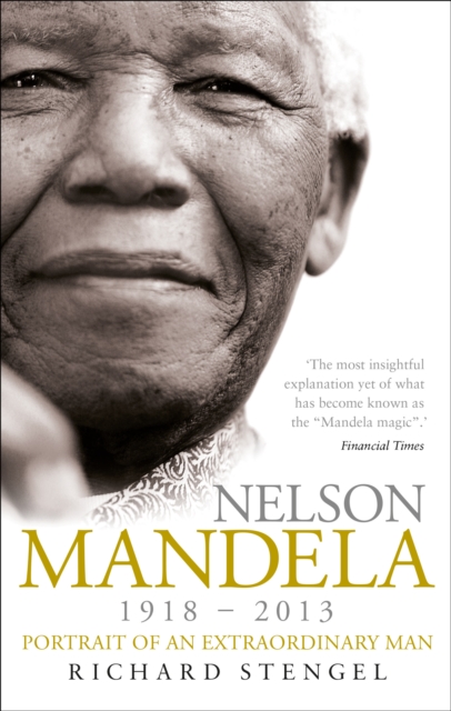 Nelson Mandela - Richard Stengel