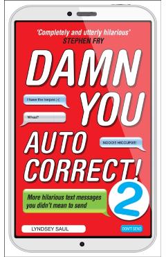 Coperta cărții 'Damn You Autocorrect! 2 - Lyndsey Saul'