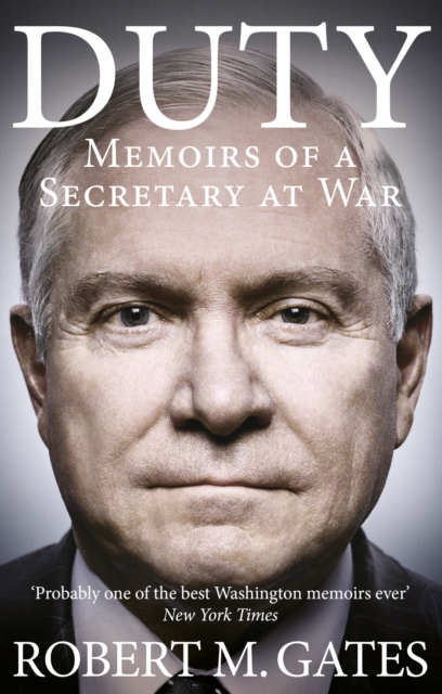 Duty - Robert Gates