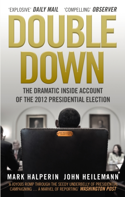 Coperta cărții 'Double Down - John|halperin Heilemann'