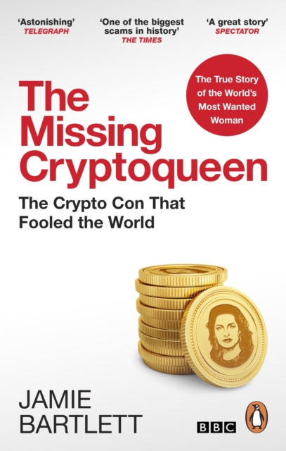 Missing Cryptoqueen - Jamie Bartlett