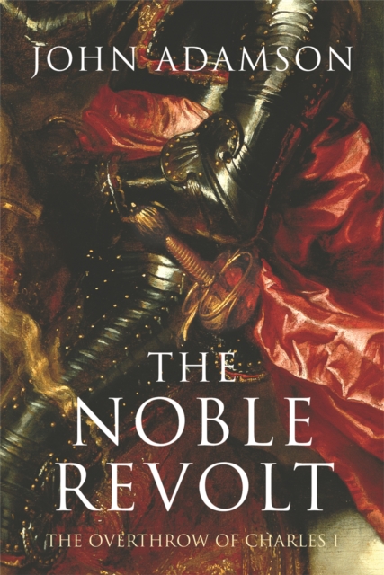 Noble Revolt - John Adamson