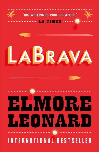 La Brava - Elmore Leonard