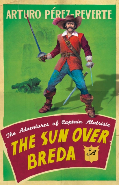 Sun Over Breda - Arturo Perez-reverte