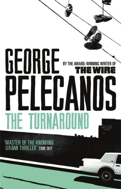 Turnaround - George Pelecanos