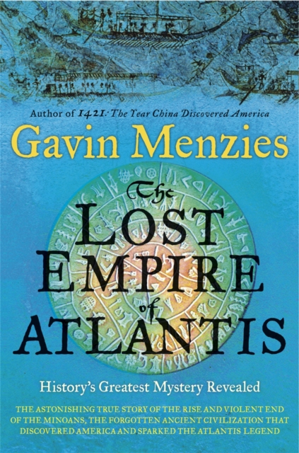 Lost Empire of Atlantis - Gavin Menzies