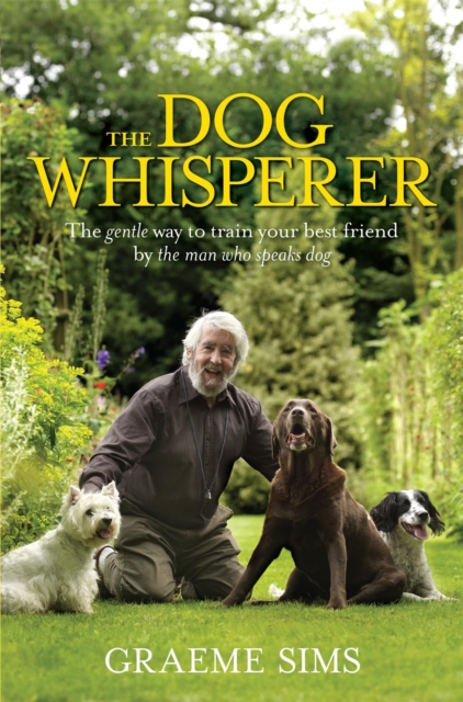 Dog Whisperer - Graeme Sims