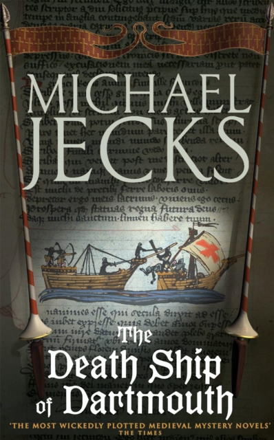 Death Ship of Dartmouth (Last Templar Mysteries 21) - Michael Jecks