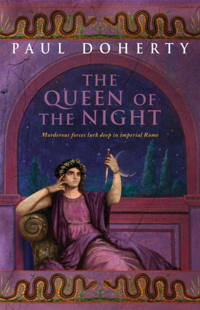 Queen of the Night (Ancient Rome Mysteries, Book 3) - Paul Doherty