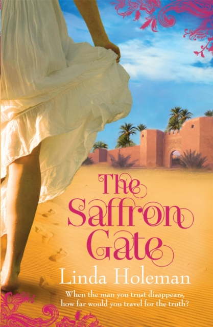 Saffron Gate - Linda Holeman