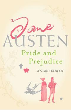 Coperta cărții 'Pride and Prejudice - Jane Austen'