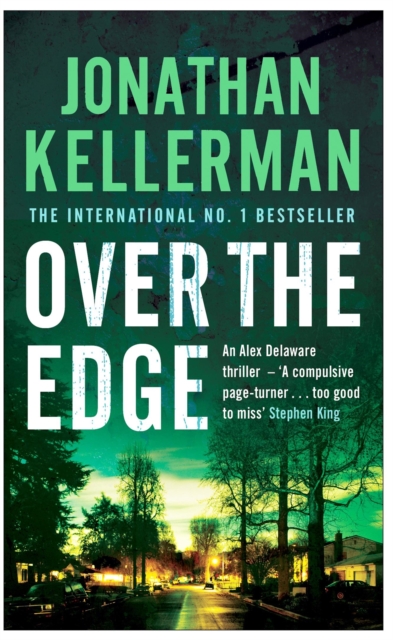 Over the Edge (Alex Delaware series, Book 3) - Jonathan Kellerman