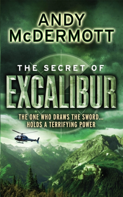 Secret of Excalibur (Wilde/Chase 3) - Andy Mcdermott