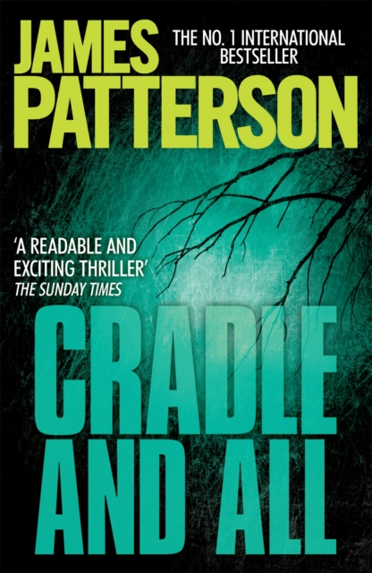 Cradle and All - James Patterson