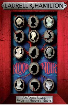 Coperta cărții 'Blood Noir - Laurell K. Hamilton'