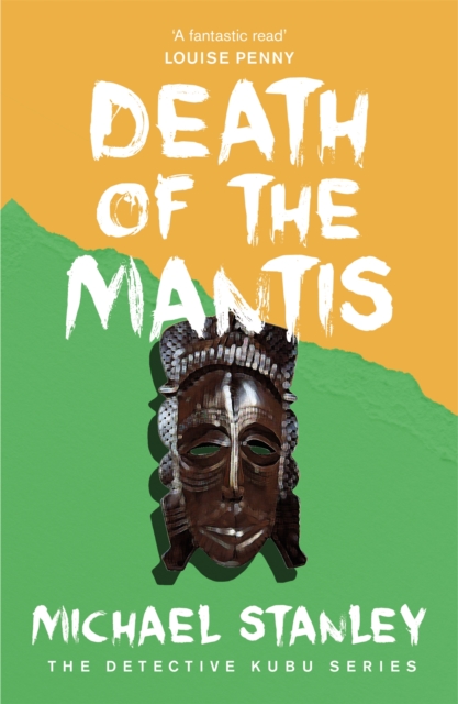 Death of the Mantis (Detective Kubu Book 3) - Michael Stanley