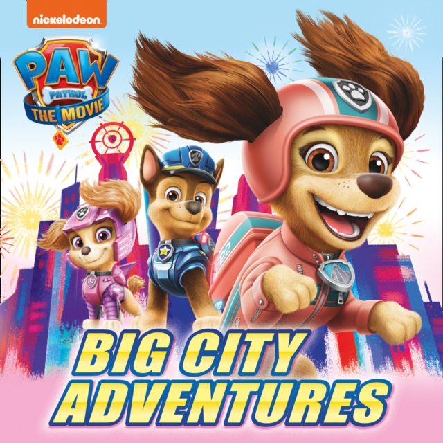 Coperta cărții 'PAW Patrol Picture Book – The Movie: Big City Adventures -'