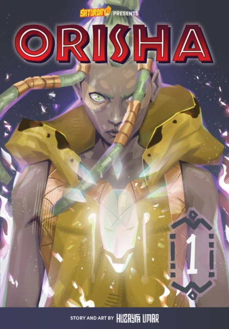 Orisha, Volume 1 - Huzayfa|saturday Am Umar