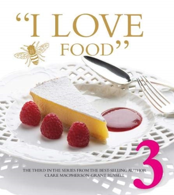 I LOVE FOOD 3 - Clare Macpherson-grant Russell