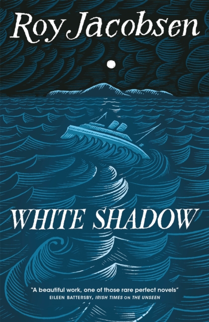 White Shadow - Roy Jacobsen