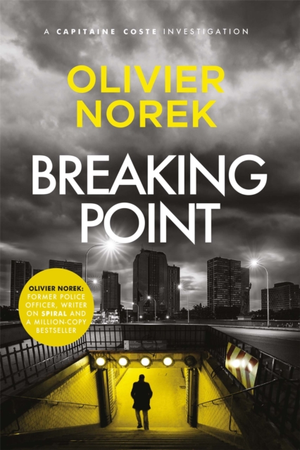 Breaking Point - Olivier Norek