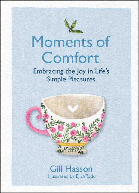 Moments of Comfort - Gill (university Of Sussex Hasson