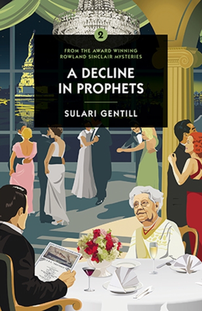 Decline in Prophets - Sulari Gentill