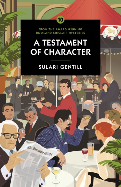 Testament of Character - Sulari Gentill