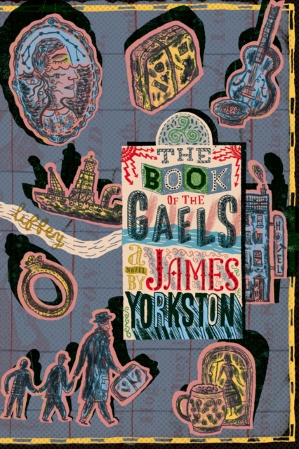 Book of the Gaels - James Yorkston