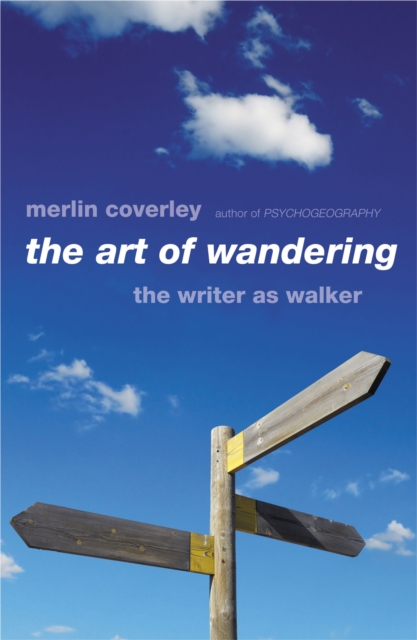 Art of Wandering - Merlin Coverley