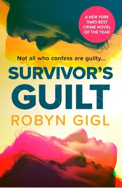 Coperta cărții 'Survivor's Guilt - Robyn Gigl'