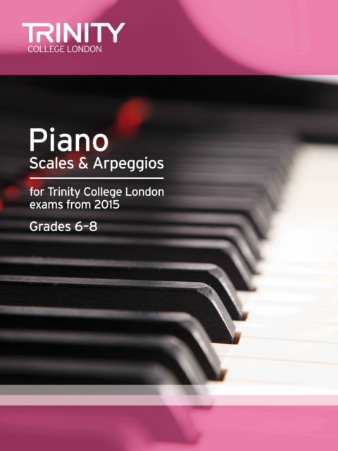 Piano Scales & Arpeggios from 2015, 6-8 - 