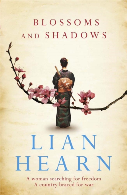 Blossoms and Shadows - Lian Hearn