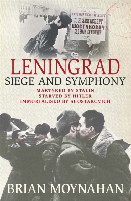 Leningrad - Brian Moynahan