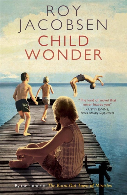 Child Wonder - Roy Jacobsen