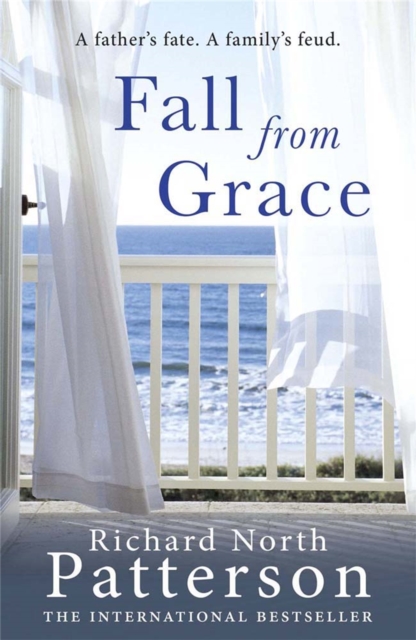 Fall from Grace - Richard North Patterson