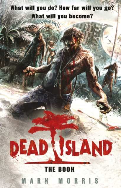 Dead Island - Mark Morris