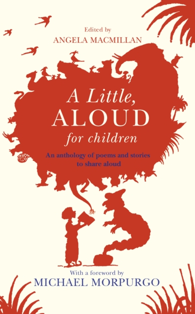 Little, Aloud, for Children - Angela Macmillan