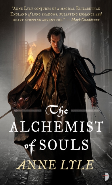 Alchemist of Souls - Anne Lyle