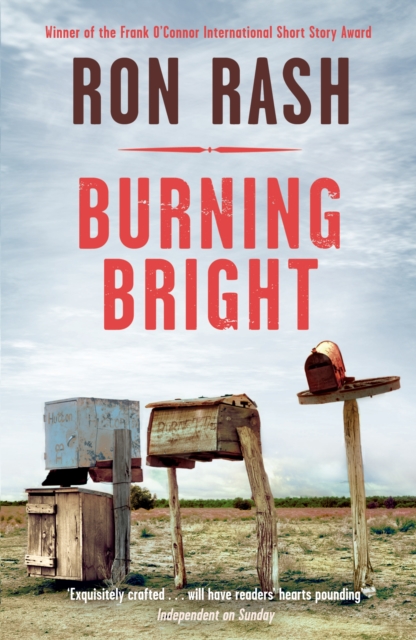 Burning Bright - Ron Rash