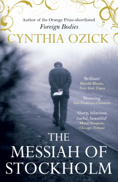 Messiah of Stockholm - Cynthia (author) Ozick